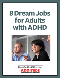 8 Dream Jobs for Adults with ADHD
